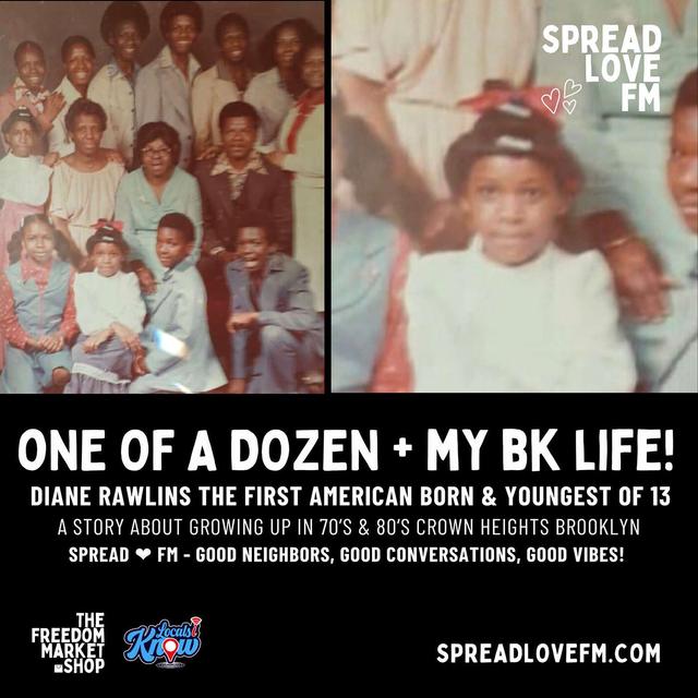Growing Up The Youngest of 13 Kids in Crown Heights Brooklyn With Diane Rawlins - podcast episode cover