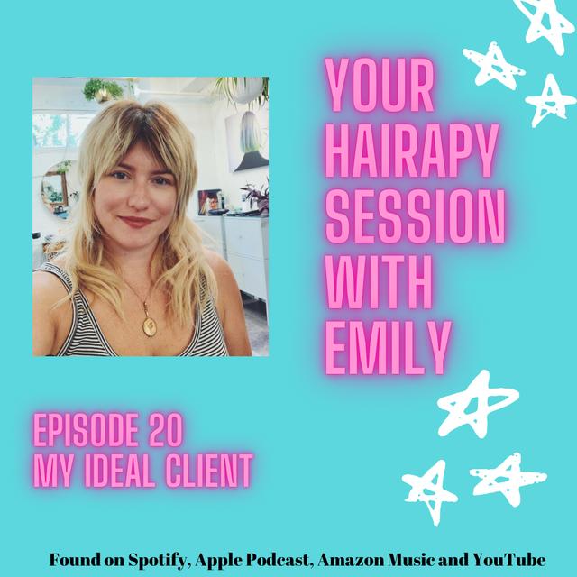Episode 20: My Ideal Client - podcast episode cover