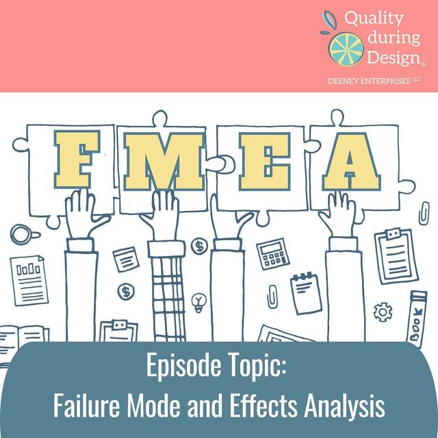 Exposing The Hidden Flaws of FMEA and Risk Matrices: Advancing Your Risk Assessment - podcast episode cover