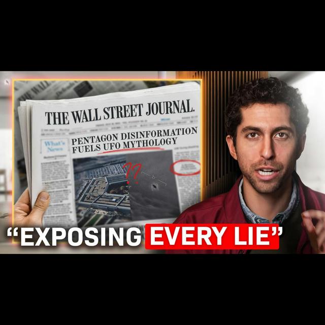 The Wall Street Journal Is Gaslighting You On UFOs - podcast episode cover