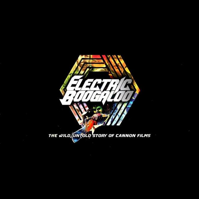 WR88 - Electric Boogaloo: The Wild, Untold Story of Cannon Films - podcast episode cover