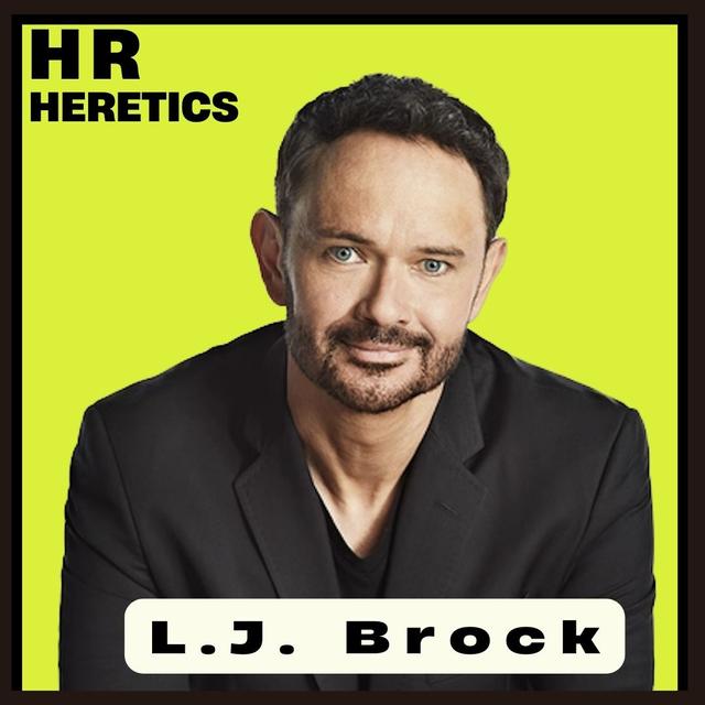 L.J. Brock, CPO of Coinbase Is Unflinching in the Face of the HR Status Quo - podcast episode cover