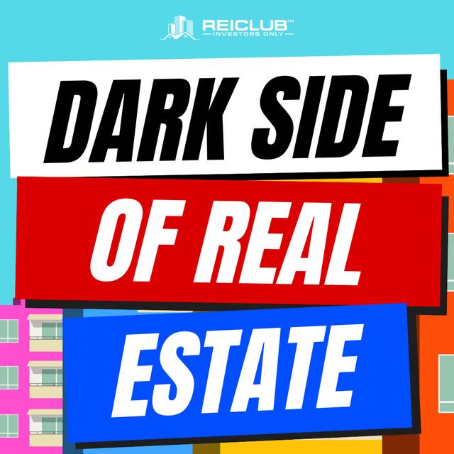 Dark Side of Real Estate Investing (Tony Javier) - podcast episode cover