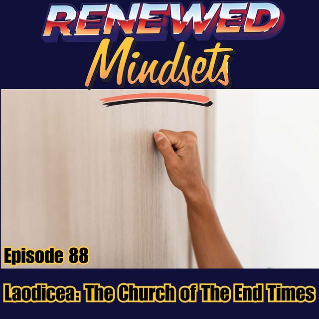 Laodicea: The Church of The End Times - podcast episode cover