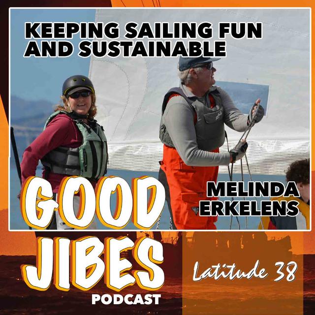Melinda Erkelens on Keeping Sailing Fun and Sustainable - podcast episode cover