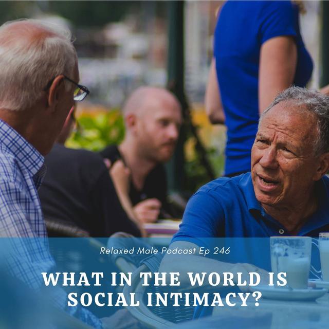 What in the world is Social Intimacy? - podcast episode cover