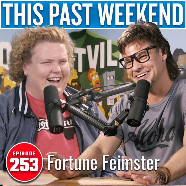 Fortune Feimster | This Past Weekend #254 - podcast episode cover