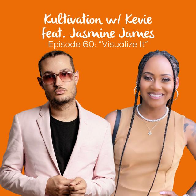 Visualization, Vision Boards & Vibrations with Jasmine James | Ep. 60 - podcast episode cover