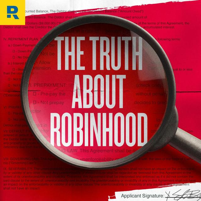 Ep 10: What Robinhood Doesn't Want You to Know About Their Investing App - podcast episode cover
