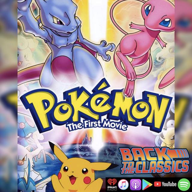 Back to Pokémon: The First Movie - podcast episode cover