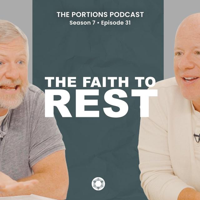 S7 | E31: The Faith to Rest - podcast episode cover