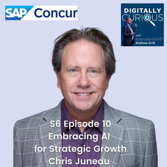 S6 Episode 10: Navigating the AI Revolution in Finance with Chris Juneau from SAP Concur - podcast episode cover