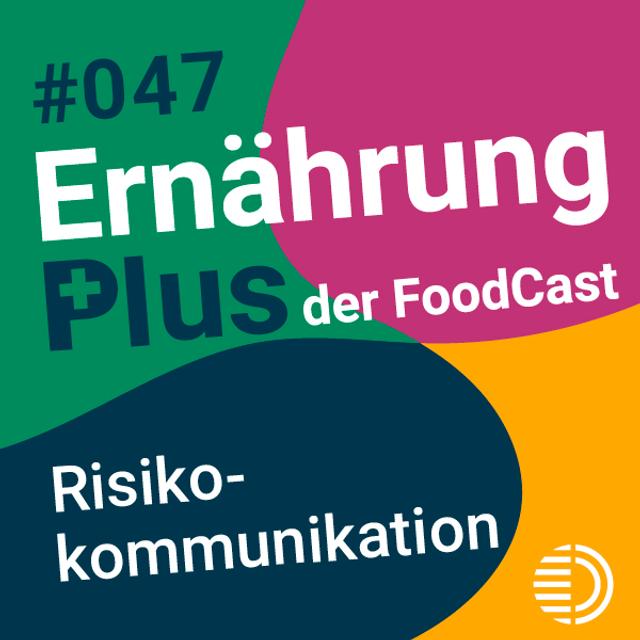 #47 Risikokommunikation - podcast episode cover