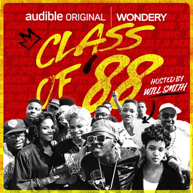 Introducing: Class of '88 with Will Smith - podcast episode cover