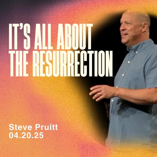 It's All About the Resurrection - podcast episode cover