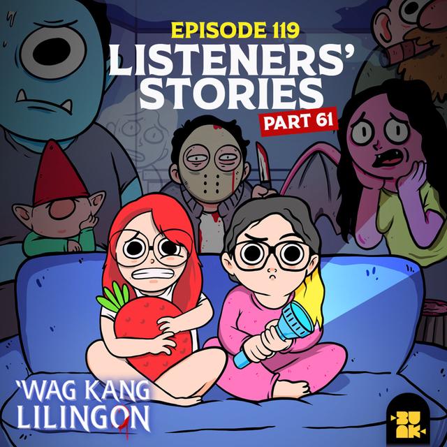 EPISODE 119: Listeners' Stories Part 61 - podcast episode cover