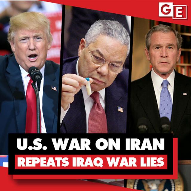 To sell US war on Iran, Trump recycles old Iraq War propaganda - podcast episode cover