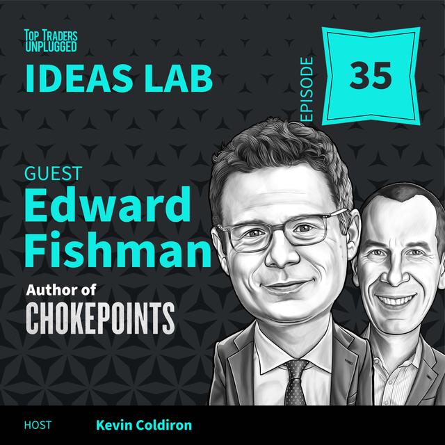 IL35: The New Age of Economic Warfare: Are We Ready? ft. Edward Fishman - podcast episode cover
