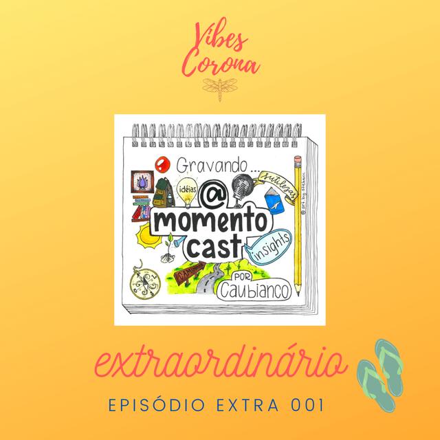 [EXTRA001] Coronavibes com Alessandro Santos (Bahia) - podcast episode cover