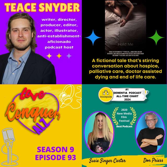 TEACE SNYDER: Filmmaker/Artist - Exploring Human Connection and Voluntary Euthanasia - podcast episode cover