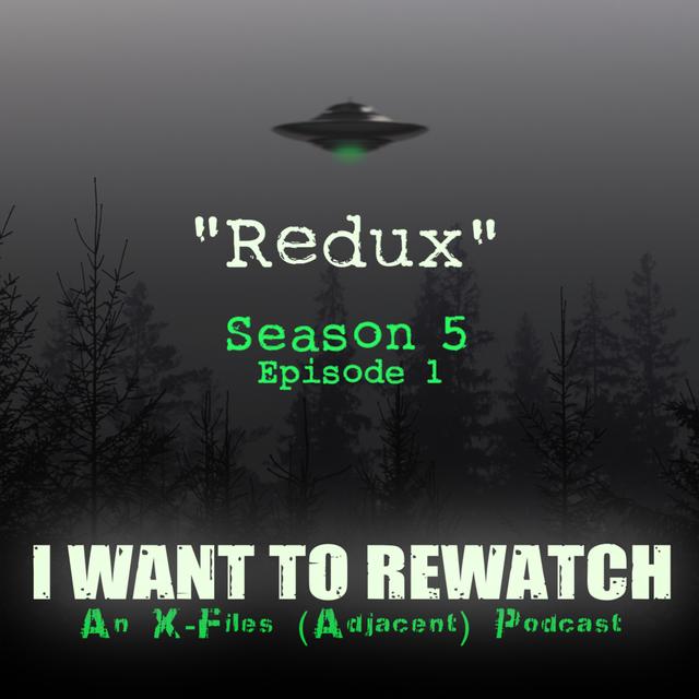 Season 5, Episode 1: “Redux” - podcast episode cover