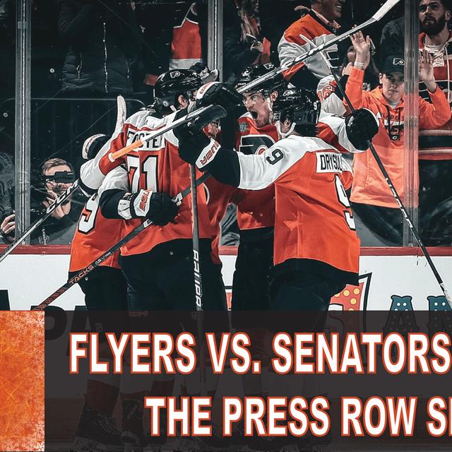 The Press Row Show Postgame: Philadelphia Flyers vs. Ottawa Senators (1/21/24) - podcast episode cover