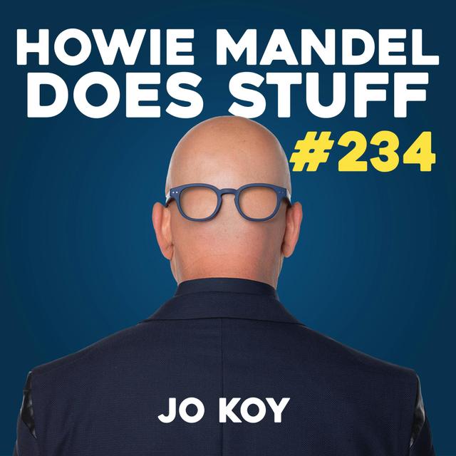 Jo Koy Destroys The Set | Howie Mandel Does Stuff with Jackelyn Shultz #234 - podcast episode cover