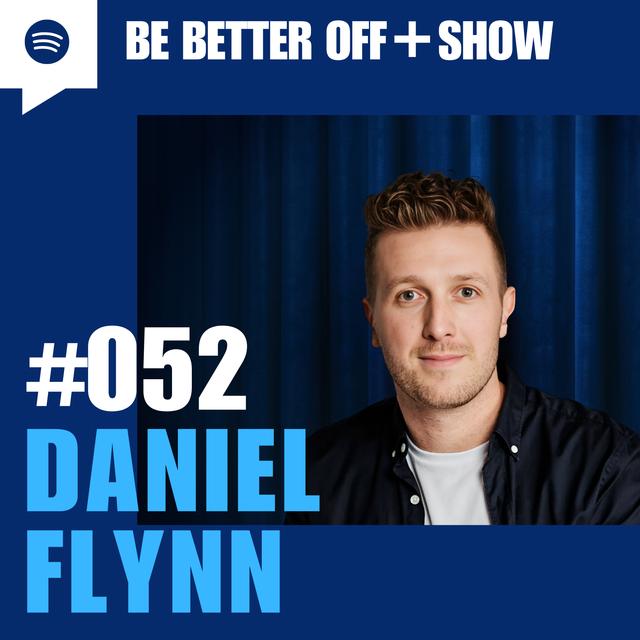 #052 - Daniel Flynn - podcast episode cover