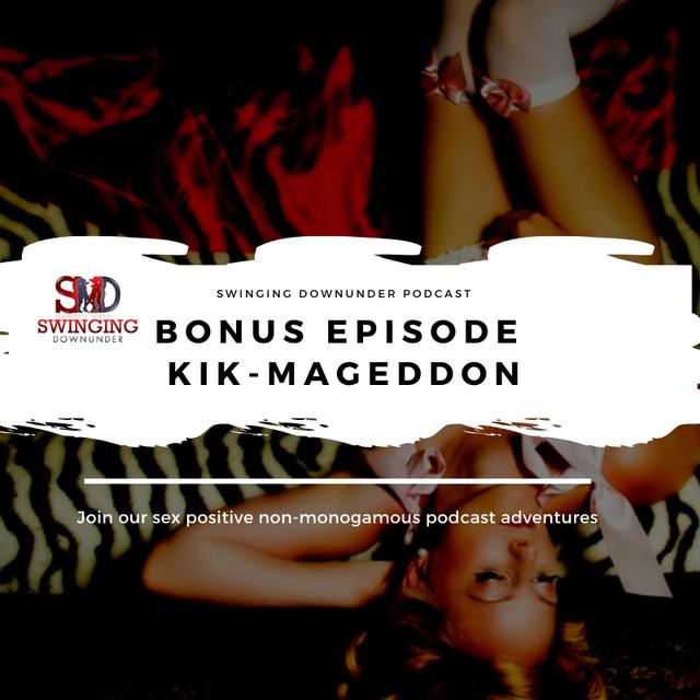 Bonus; Kik-mageddon - podcast episode cover