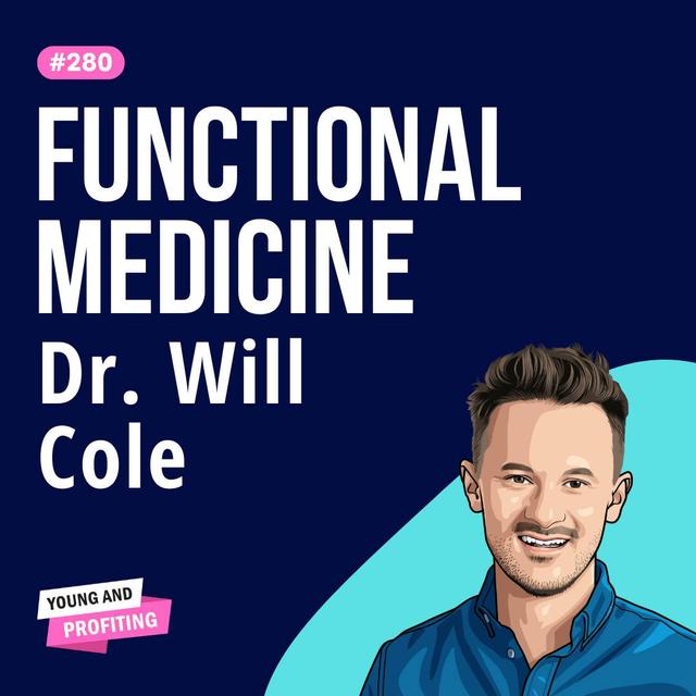 Dr. Will Cole: Optimize Your Gut Health for Peak Performance | Mental Health E280 - podcast episode cover