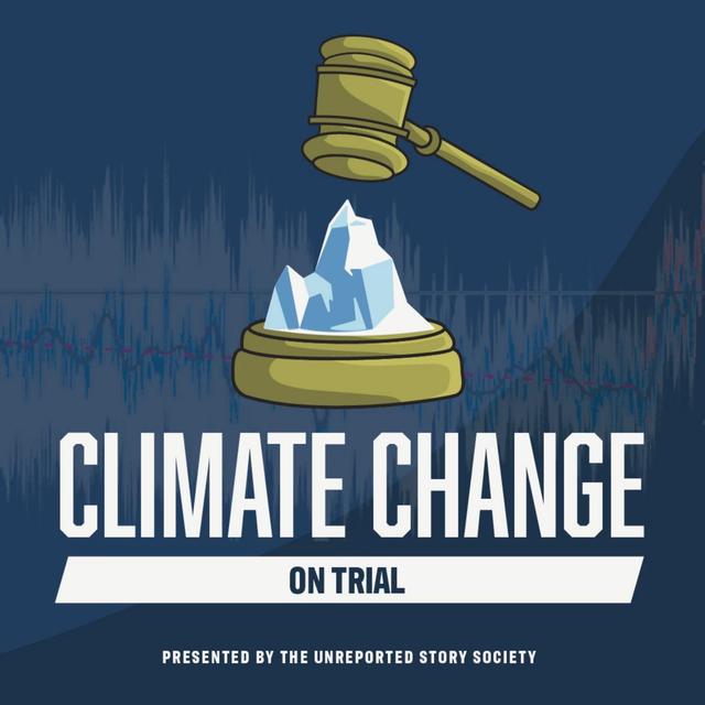 TRAILER: Climate Change On Trial - podcast episode cover