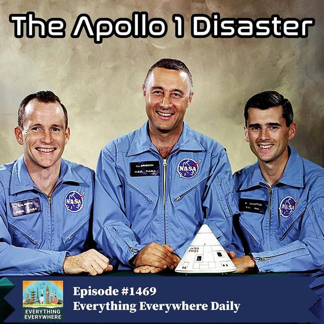 The Apollo 1 Disaster - podcast episode cover