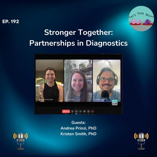 192: Stronger Together: Partnerships in Diagnostics - podcast episode cover