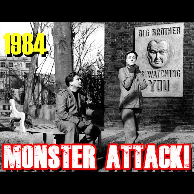 1984|Monster Attack! Ep.174 - podcast episode cover