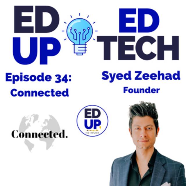 34: Simplifying International Studies with Syed Zeehad, the Founder of Connected - podcast episode cover