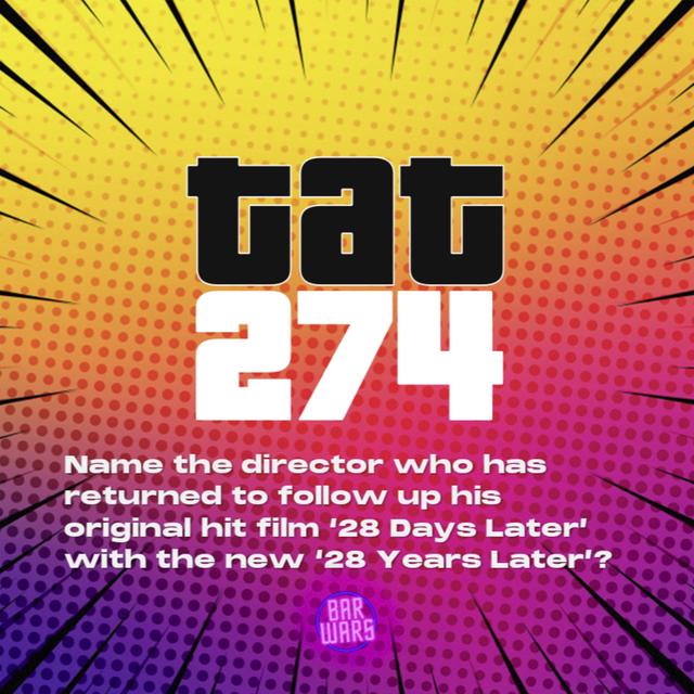 274: Name the director who has returned to follow up his original hit film 28 Days Later with the new 28 Years Later? - podcast episode cover