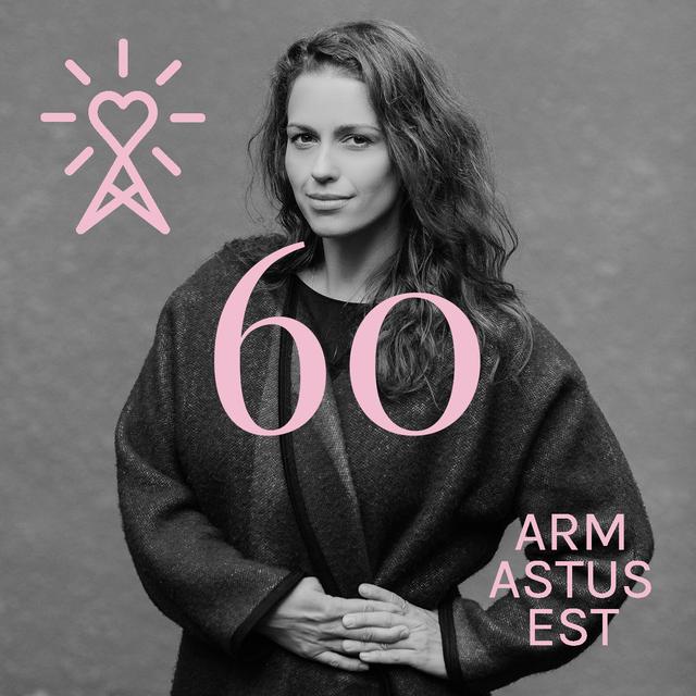 #60 Armastusest: Merle Liivak. Andestuse ilu - podcast episode cover