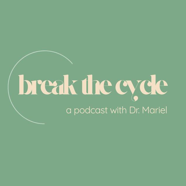 Breaking Cycles Together - podcast episode cover