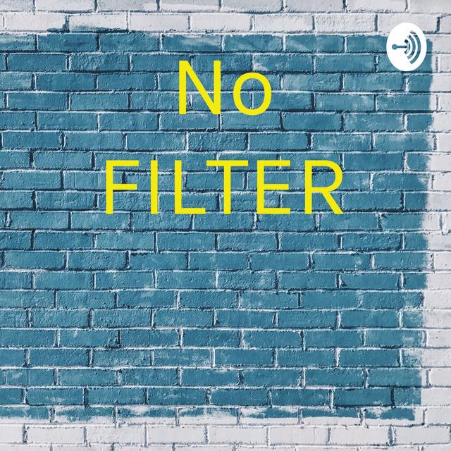 No Filter w Richard Stein - podcast episode cover