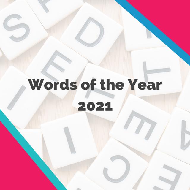 Words of the Year 2021 - podcast episode cover