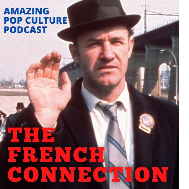 The French Connection - podcast episode cover