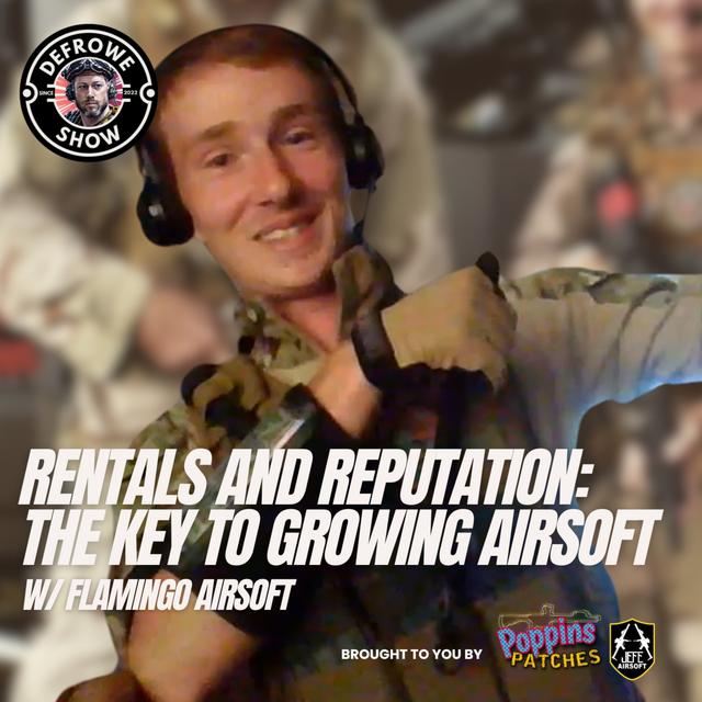 Rentals and Reputation: The Key to Growing Airsoft - podcast episode cover