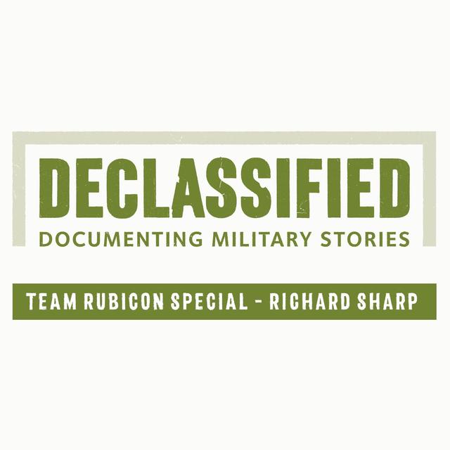 Team Rubicon Special - Richard Sharp - podcast episode cover