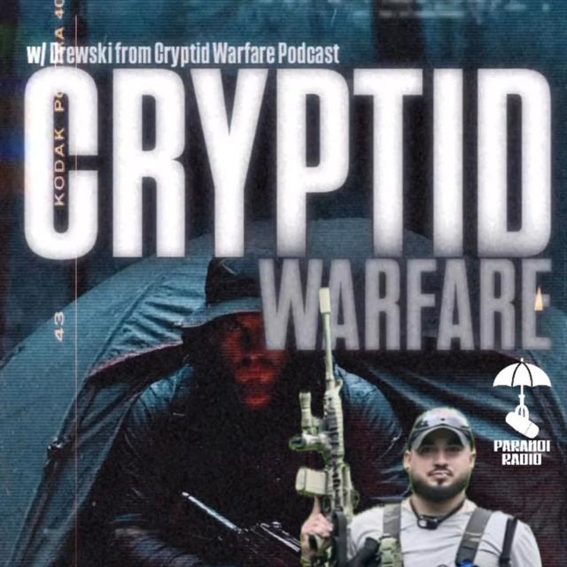 CRYPTID WARFARE! W/ Drewski from Cryptid Warfare Pod & Trebles Garcia - podcast episode cover