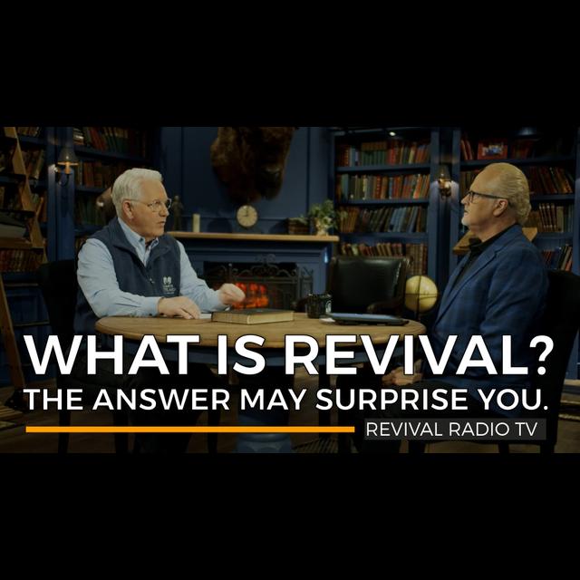 Revival Radio TV: What Is Revival? The Answer Might Surprise You - podcast episode cover