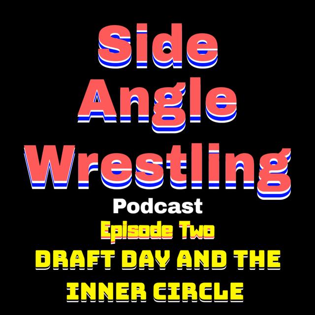 DRAFT DAY AND THE INNER CIRCLE - podcast episode cover