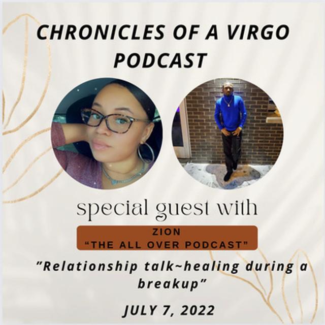 Relationship talk~healing during a breakup ft Zion - podcast episode cover