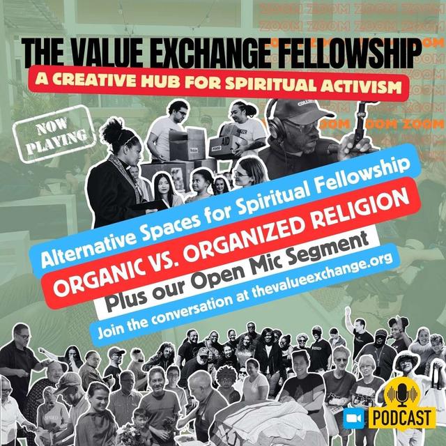 Organic vs. Organized Religion - Alternative Spaces For Spirituality + Our Open Mic Poetry Readings - podcast episode cover