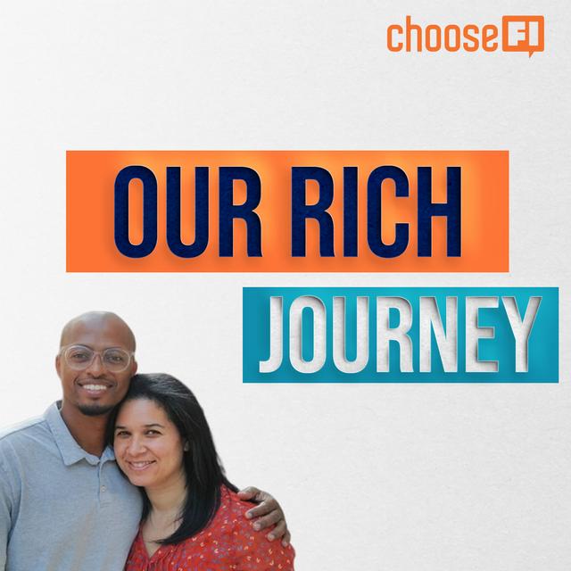 164 |Our Rich Journey | Amon & Christina Browning - podcast episode cover