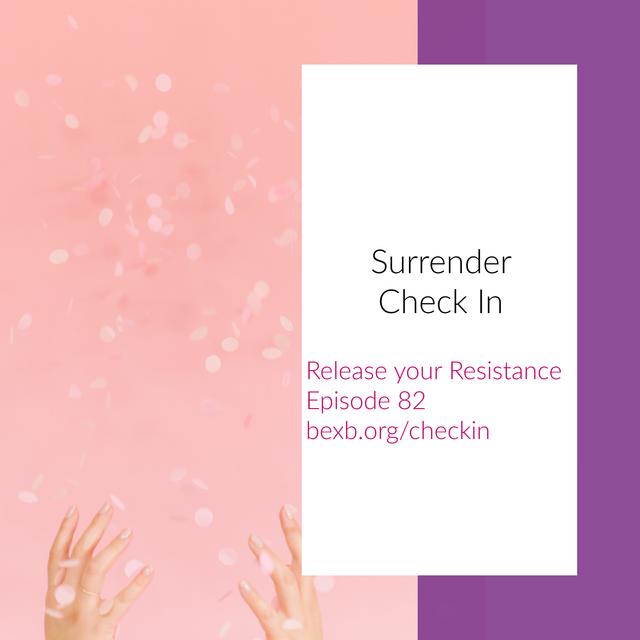 Surrender Check In - podcast episode cover